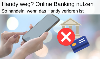 Online Banking Handywechsel verloren